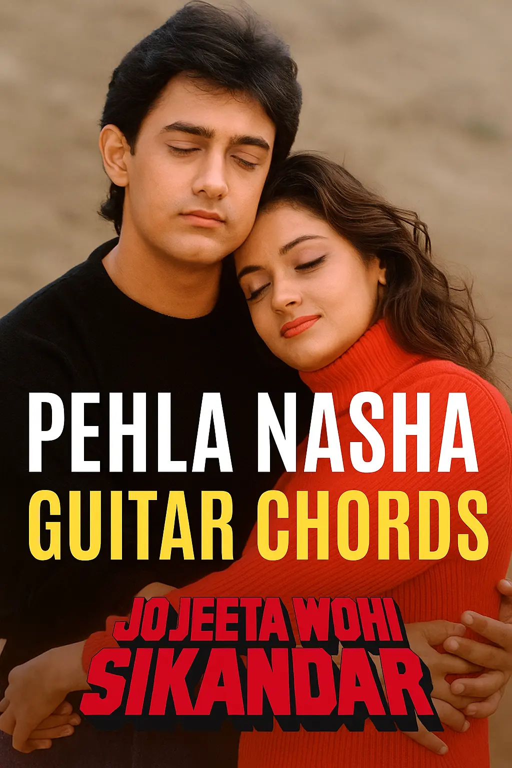 Promotional poster for the Bollywood song “Pehla Nasha” from the movie Jo Jeeta Wohi Sikandar