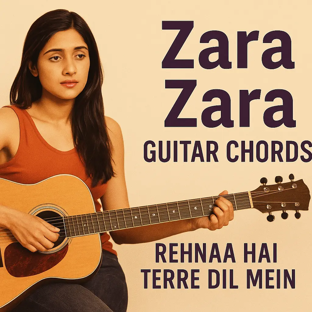 Girl playing guitar - Zara Zara Guitar Chords from Rehnaa Hai Terre Dil Mein