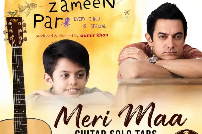 Meri Maa Guitar Tabs (Solo) – Easy Lead Guitar Lesson from Taare Zameen Par