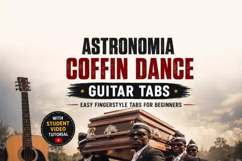Astronomia Coffin Dance Guitar Tabs | Easy Fingerstyle Tutorial with Student Video Guide