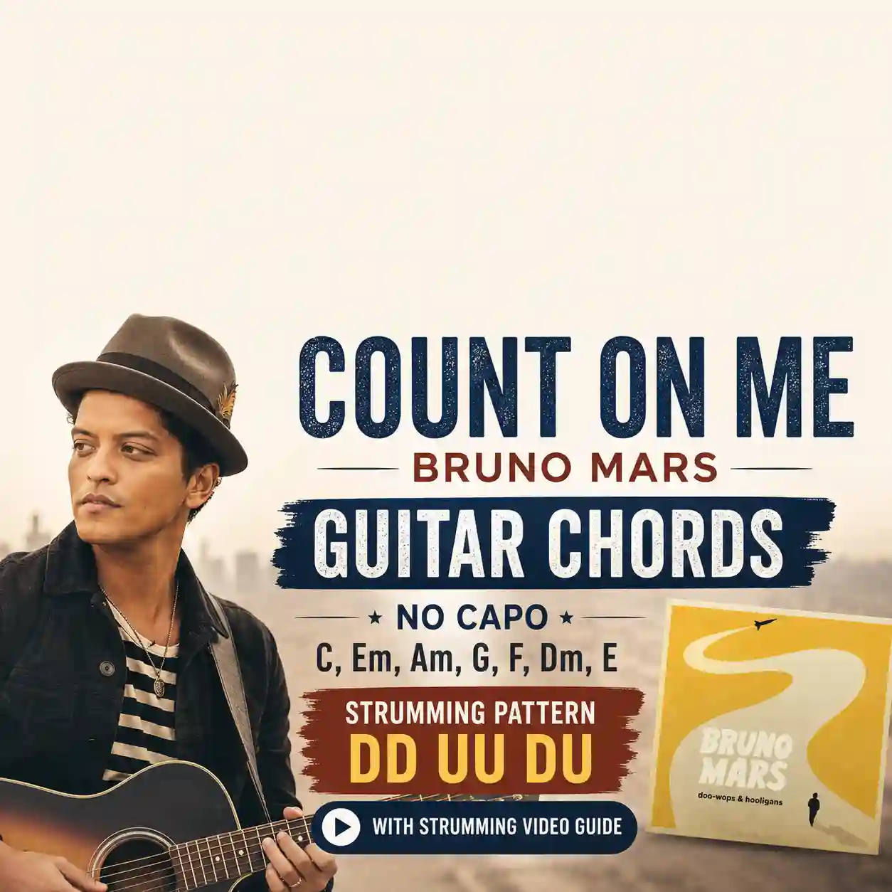 Count On Me guitar chords and DD UU DU strumming pattern by Bruno Mars